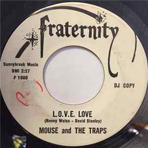 Mouse & The Traps - L.O.V.E. Love Album