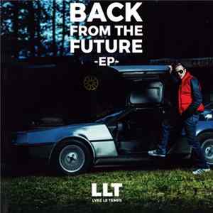 Lyre Le Temps - Back From The Future -EP Album