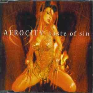 Atrocity - Taste Of Sin Album