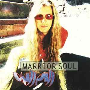 Warrior Soul - Chill Pill Album