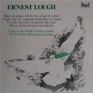 Ernest Lough, Choir Of The Temple Church, London, Dr. G. Thalben Ball - Master Ernest Lough Album