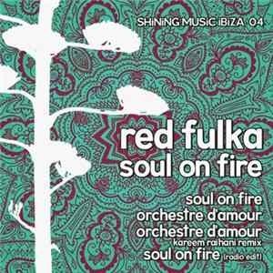 Red Fulka - Soul On Fire Album