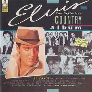 Elvis - The Definitive Country Album Album