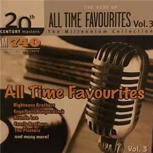 Various - The Best Of The All Time Favourites Vol. 3 Album