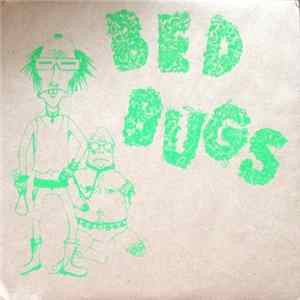 Bed Bugs - Bed Bugs Album