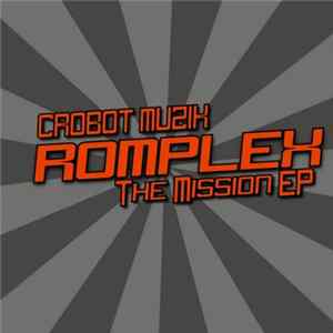 Romplex - The Mission EP Album