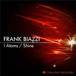 Frank Biazzi - Atoms EP Album