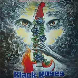 Various - Black Roses (Original Motion Picture Soundtrack) Album