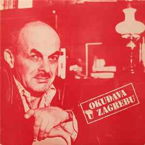 Bulat Okuđava - Okuđava U Zagrebu Album
