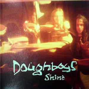 The Doughboys - Shine Album