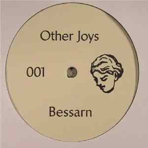 Bessarn - Other Joys 001 Album