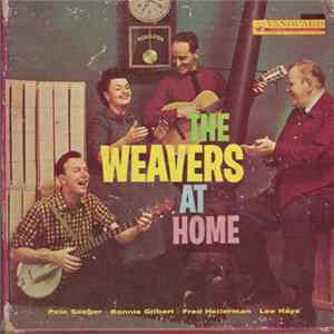 The Weavers - The Weavers at Home Album