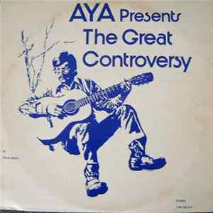 AYA Singers With Steve Borth - AYA Presents The Great Controversy Album