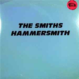 The Smiths - Hammersmith Album