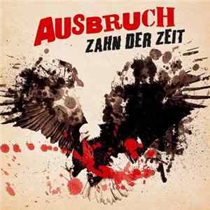 Ausbruch - Zahn Der Zeit Album