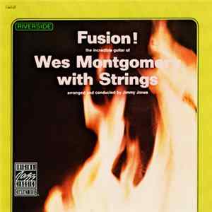 Wes Montgomery - Fusion! Album
