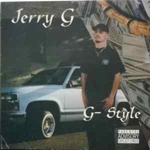 Jerry G - G-Style Album