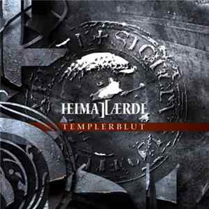Heimatærde - Templerblut Album