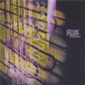 Flux - Protoplasmic Album