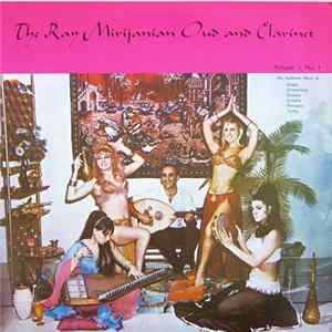 The Ray Mirijanian Oud And Clarinet - The Ray Mirijanian Oud And Clarinet, Vol. I Album