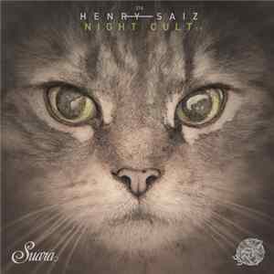 Henry Saiz - Night Cult EP Album