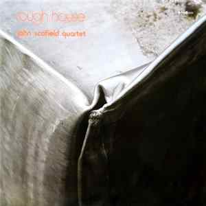 John Scofield Quartet - Rough House Album