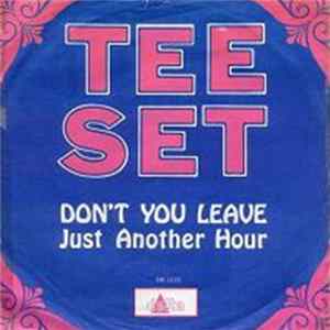 Tee Set - Don't You Leave Album