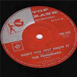 The Fendermen - Don't You Just Know It / Beach Party Album