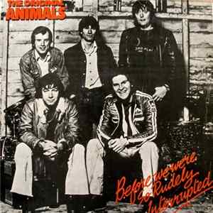 The Original Animals - Before We Were So Rudely Interrupted Album