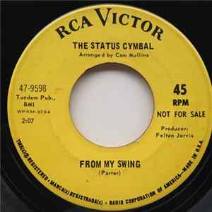 The Status Cymbal - From My Swing / With A Little Love Album