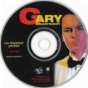 Gary Boudreault - Le Boxeur Poète Album