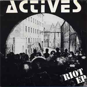 Actives - Riot EP Album