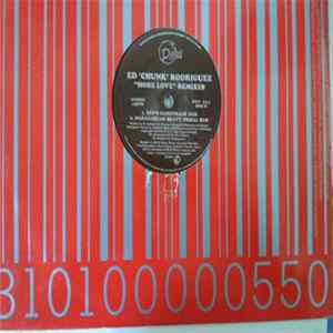 Ed 'Chunk' Rodriguez - More Love (Remixes) Album
