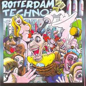 Various - Rotterdam Techno = Hard Hard Hard Vol. 3 Album