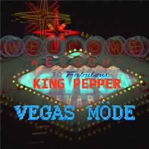 KING PEPPëR - VEGAS MÖDE Album