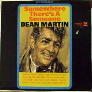 Dean Martin - Somewhere There's A Someone Album