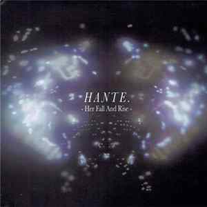Hante. - Her Fall And Rise Album