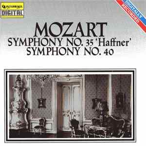 Wolfgang Amadeus Mozart - Symphony No. 35 'Haffner' Symphony No. 40 Album