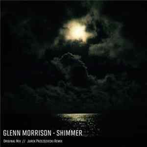 Glenn Morrison - Shimmer Album