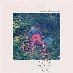 Galileo Galilei - Alarms Album