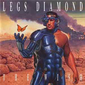 Legs Diamond - The Wish Album