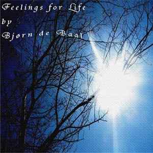 Bjørn de Baal - Feelings for Life Album