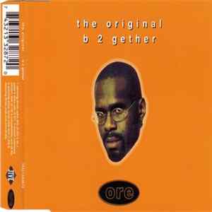 The Original - B 2 Gether Album