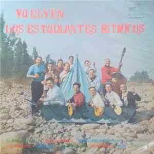 Los Estudiantes Rítmicos - Vuelven Los Estudiantes Rítmicos Album