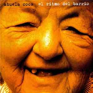 Abuela Coca - El Ritmo Del Barrio Album