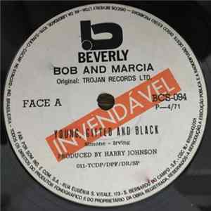 Bob & Marcia - Young, Gifted And Black / We've Got To Get Ourselves Together Album