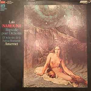 Lalo, Ansermet, L'Orchestre De La Suisse Romande - Namouna; Rapsodie Pour Orchestre Album