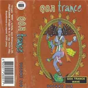 Various - Goa Trance Volume Six Album