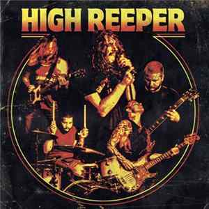 High Reeper - High Reeper Album