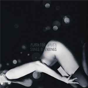 Plankton Waves - Songs Of Endings Album